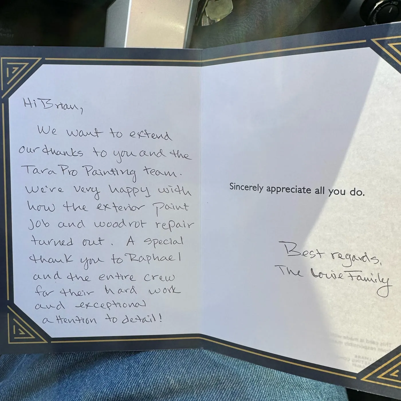 Handwritten thank-you card praising Tara Pro’s exterior paint and woodrot repair and thanking Raphael and the crew